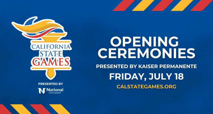 California State Games Opening Ceremony
